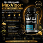 MaxVigor™ | Maca + Energy Complex